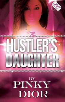 The Hustler's Daughter {DC Bookdiva Publications} Read online